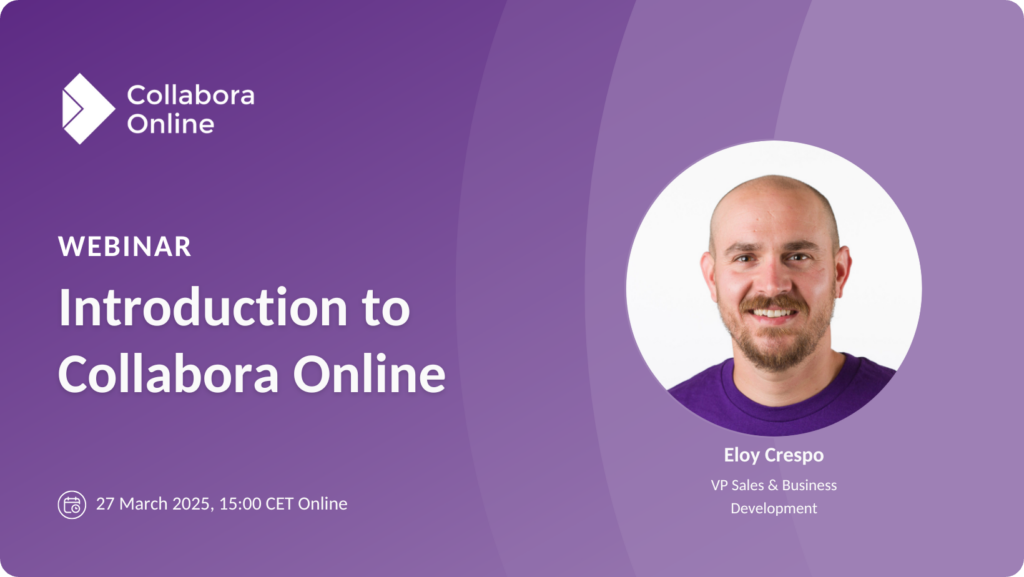 Webinar: Introduction to Collabora Online: 27 March 2025